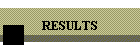 RESULTS